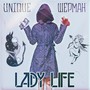 Lady Life (Explicit)