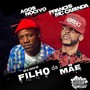 Filho da Mãe (Remix) [Explicit]