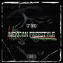 Mexican Freestyle (Explicit)