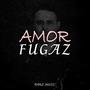 Amor Fugaz (En vivo)