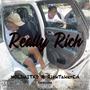 Really Rich (Explicit)