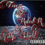 My World (feat. Ratedr) [Explicit]