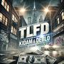 TLFD (feat. KIDAM & DEBLO) [Explicit]