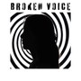 Broken Voice