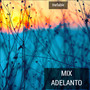 Mix Adelanto