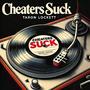 Cheaters **** (Explicit)