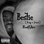 Bestie (Explicit)