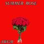 SUMMER ROSE