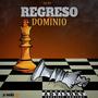 REGRESO Y DOMINIO (Explicit)