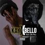 Kay X Bello (Broke Jita Pain EP)