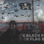 BLACK FLAG (Explicit)