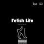 Fetish Life (Explicit)