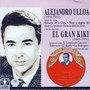Alejandro Ulloa (1950-1952) / El Gran Kiki (1945-1951)