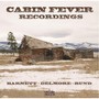 The Cabin Fever Recordings