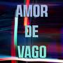 Amor de vago