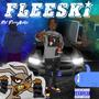 Fleeski (Explicit)