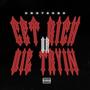 Get Rich Or Die Trying (Explicit)