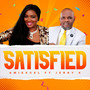 Satisfied (feat. Jerry K)