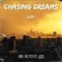 Chasin Dreams (Explicit)