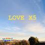 Love X5 (Spontaneous) (feat. Presence Central Coast)