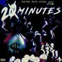 20 Minutes (Explicit)