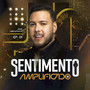 Sentimento Amplificado (Ao Vivo / EP 01)