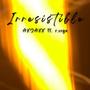 Irresistible (feat. r.vega)