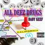 ALL DEEZ *** (Explicit)