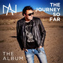 The Journey So Far