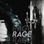 RAGE! (Explicit)