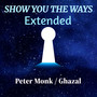 Show You The Ways (Extended)