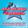 Songs & Karaokes Of Julio Iglesias