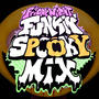 Rubyyy's Spooky Mixes (Friday Night Funkin': Spooky Mix Original Soundtrack) [Explicit]