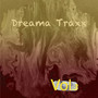 Dreama Traxx, Vol. 3