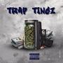 TRAP TINGZ (Explicit)