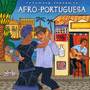Afro-Portuguesa by Putumayo