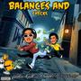 Balances and Checks (feat. Herald Engrossman) [Explicit]