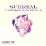 Surreal (Extended Dance Remix)