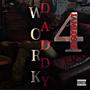 Work 4 Daddy (Explicit)