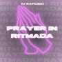 Prayer in Ritmada (Explicit)