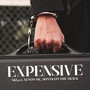 Expensive (Explicit)