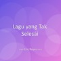 Lagu yang Tak Selesai