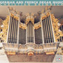 German And French Organ Music