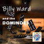 Billy Ward and the Dominoes