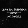 Olha Sou Treinador(Remix)