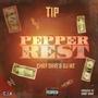 Pepper rest (feat. Chief Dave & Dj Ike)