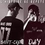 L'histoire se répète (feat. Saint-Crow) [Explicit]