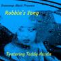 Robbin's Song (feat. Teddy Austin)