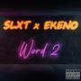 Word 2 (Explicit)