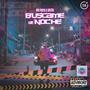 Búscame de Noche (feat. Dester) [Explicit]